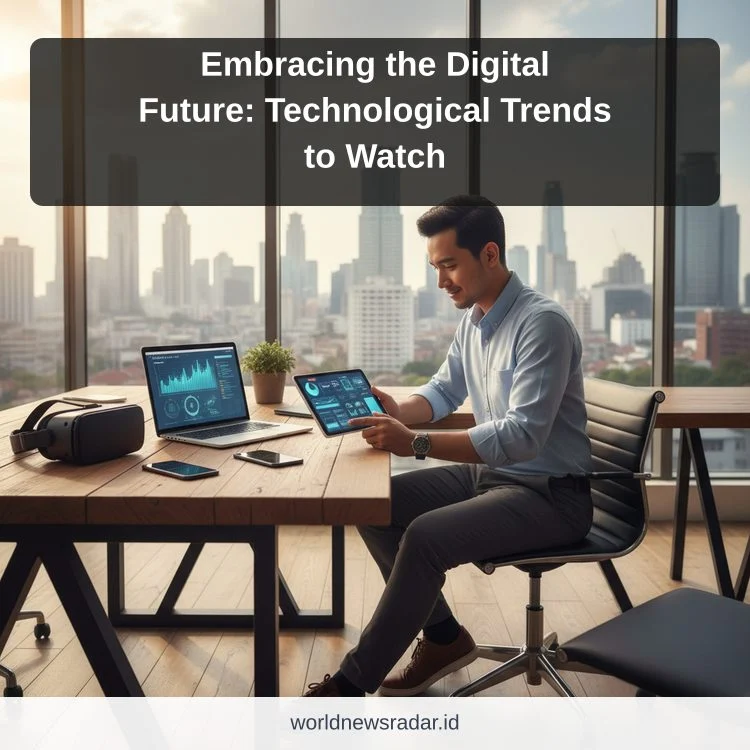 Embracing the Digital Future: Technological Trends to Watch ilustrasi